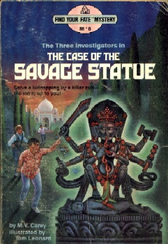 CASE SAVAGE STATUE #8 (Find Your Fate Mystery, Rh No 8) Mary V. Carey